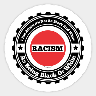 Racism Sticker